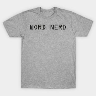 Word Nerd T-Shirt